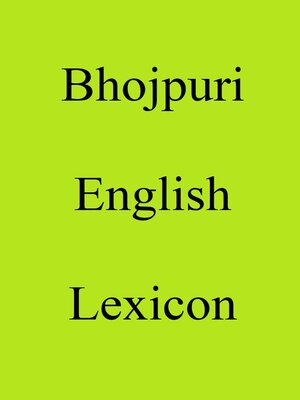 cover image of Bhojpuri English Lexicon